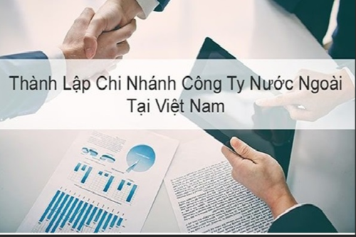 thành lập chi nhánh công ty nước ngoài tại Việt Nam