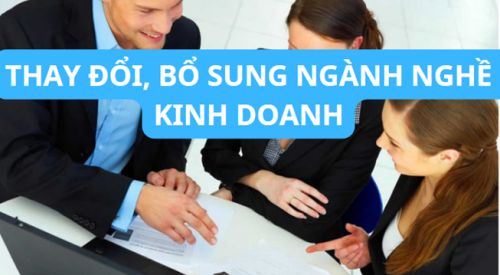 thay đổi bổ sung ngành nghề kinh doanh