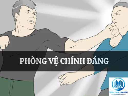 Thế nào là phòng vệ chính đáng?