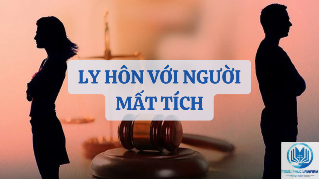 Ly hôn với người mất tích