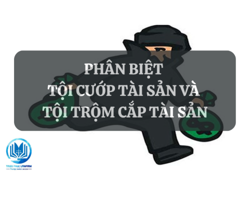 phân biệt tội trộm cắp tài sản và tội cướp tài sản