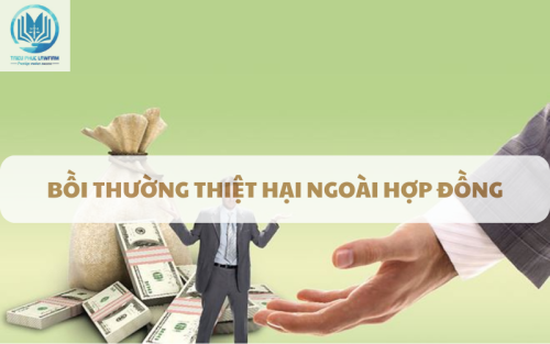 Bồi thường thiệt hại ngoài hợp đồng