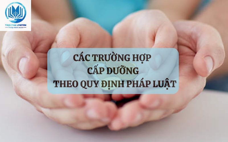 Các trường hợp cấp dưỡng