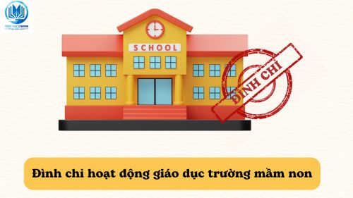 Đình chỉ hoạt động giáo dục trường mầm non