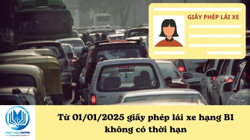 Từ 01/01/2025 giấy phép lái xe hạng B1 không có thời hạn